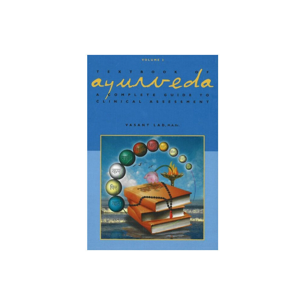 Ayurvedic Press Textbook of Ayurveda (inbunden, eng)