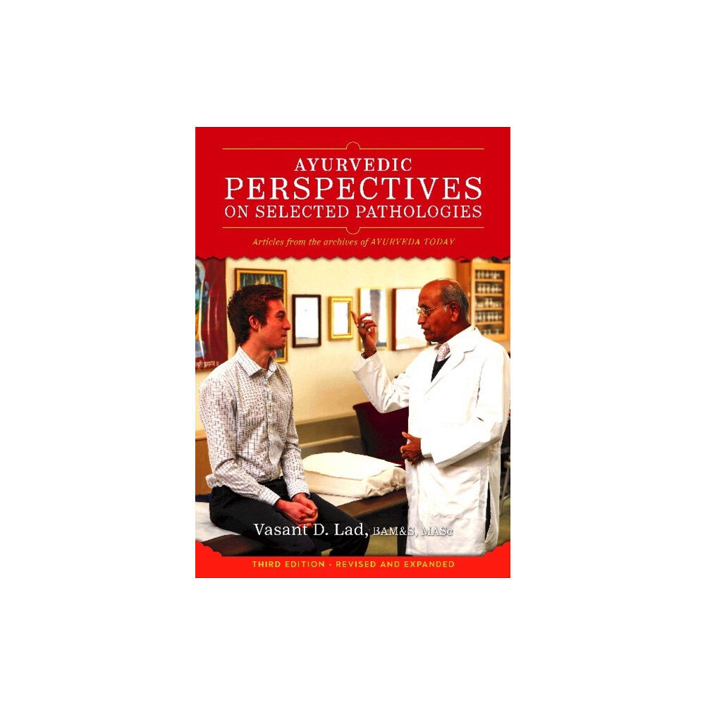 Ayurvedic Press Ayurvedic Perspectives on Selected Pathologies (häftad, eng)