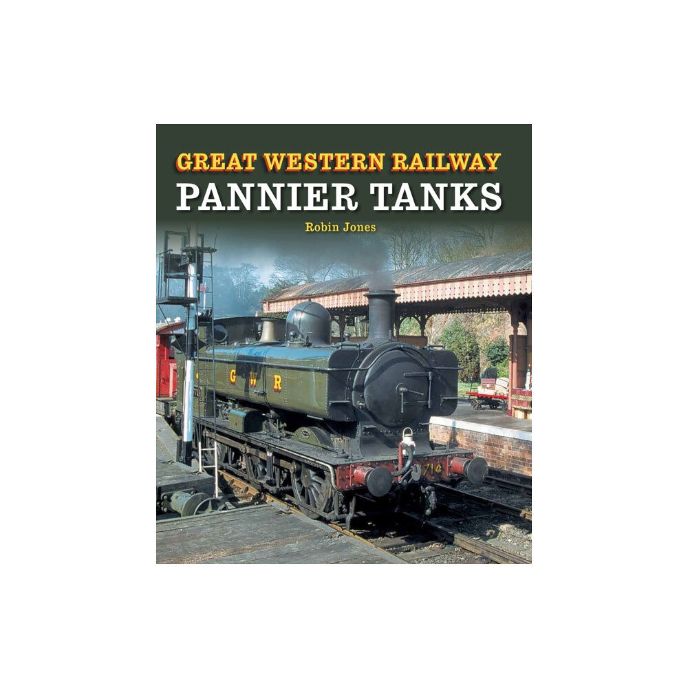 The Crowood Press Ltd Great Western Railway Pannier Tanks (inbunden, eng)