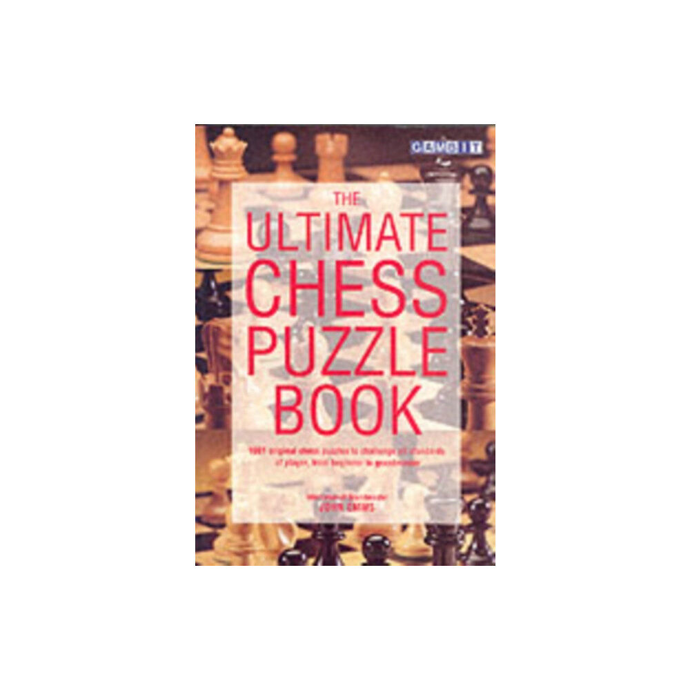 Gambit Publications Ltd The Ultimate Chess Puzzle Book (häftad, eng)