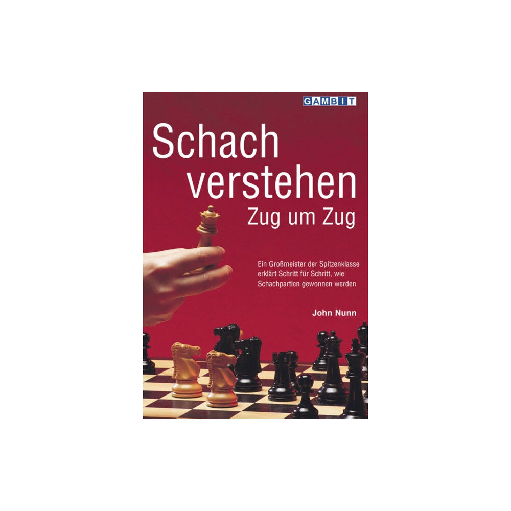 Gambit Publications Ltd Schach Verstehen Zug um Zug (häftad, ger)