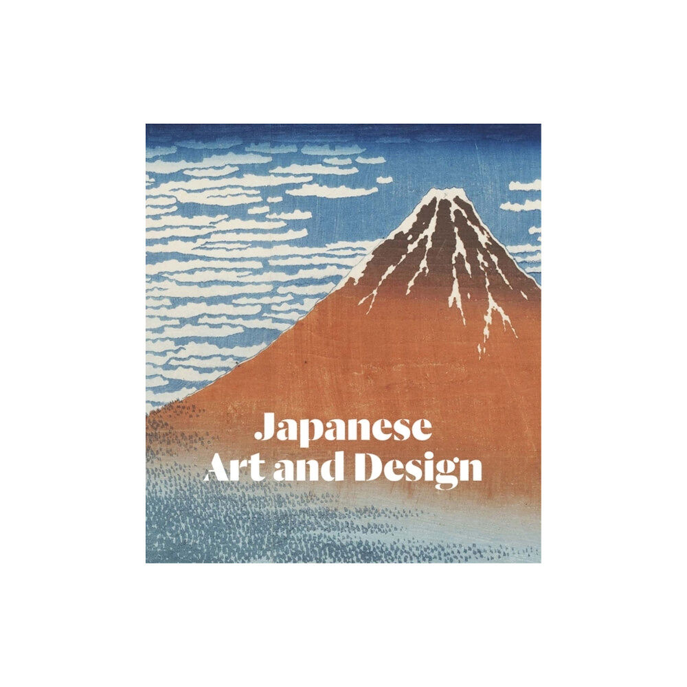 V & A Publishing Japanese Art and Design (inbunden, eng)