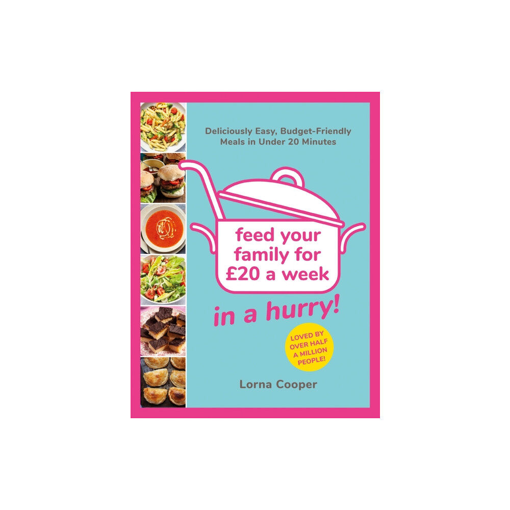 Orion Publishing Co Feed Your Family For £20...In A Hurry! (häftad, eng)