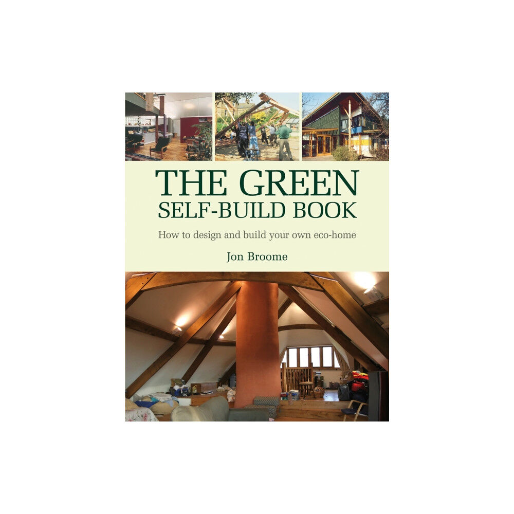Bloomsbury Publishing PLC The Green Self-build Book (häftad, eng)