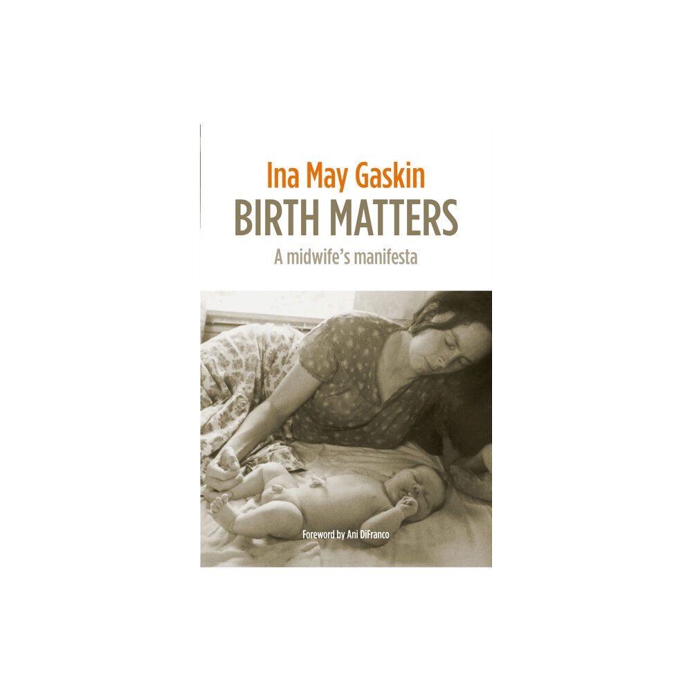 Montag & Martin Limited Birth Matters (häftad, eng)