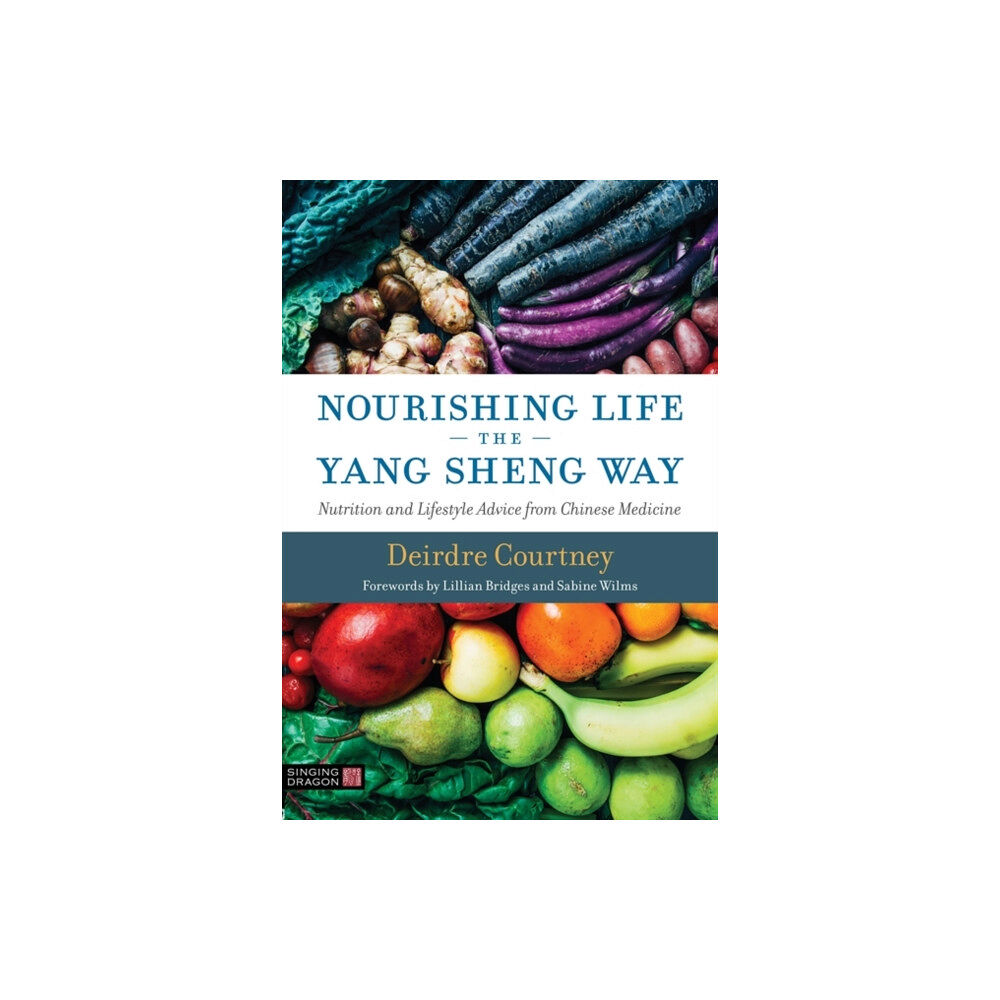 Jessica kingsley publishers Nourishing Life the Yang Sheng Way (häftad, eng)