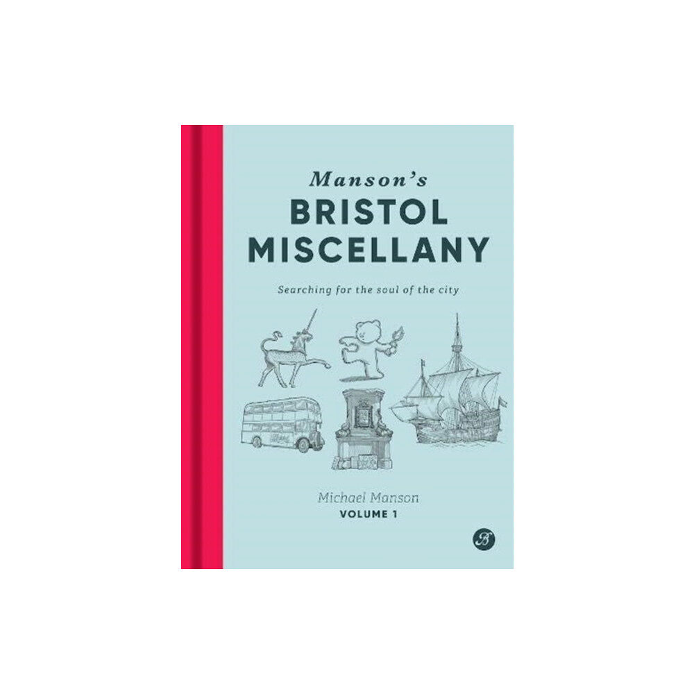 Bristol Books CIC Manson's Bristol Miscellany (inbunden, eng)