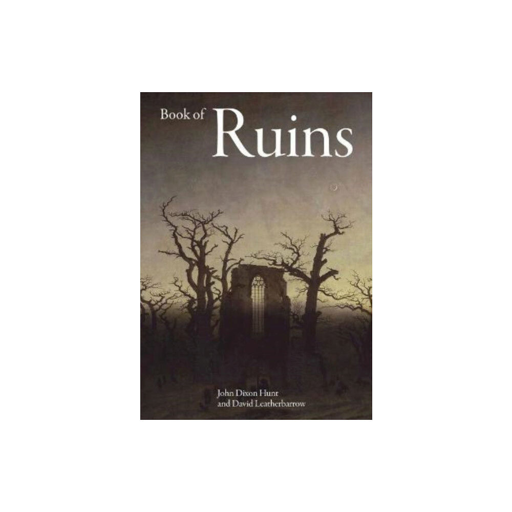 Lund Humphries Publishers Ltd Book of Ruins (inbunden, eng)