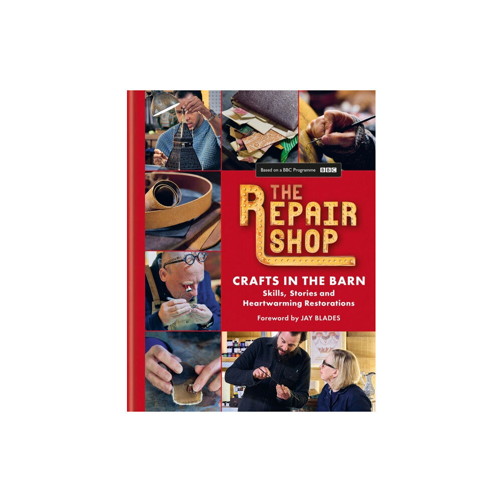 Octopus publishing group The Repair Shop: Crafts in the Barn (inbunden, eng)