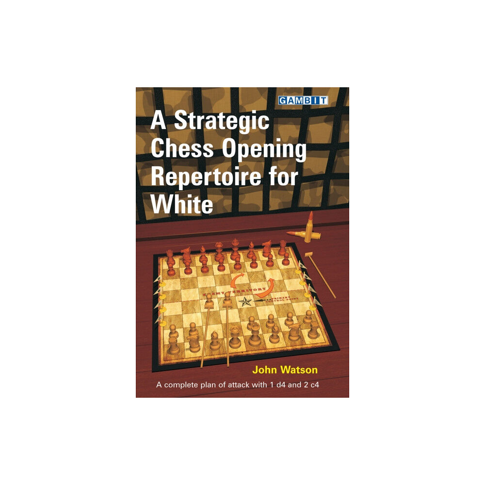 Gambit Publications Ltd A Strategic Chess Opening Repertoire for White (häftad, eng)