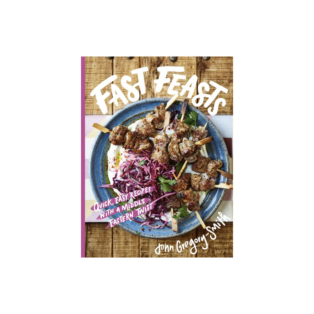 Headline Publishing Group Fast Feasts (inbunden, eng)