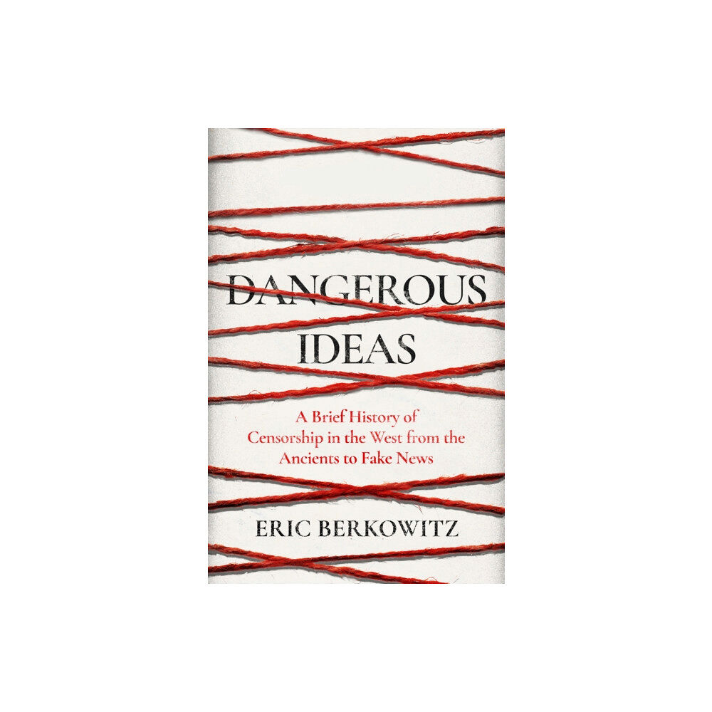 Saqi Books Dangerous Ideas (inbunden, eng)