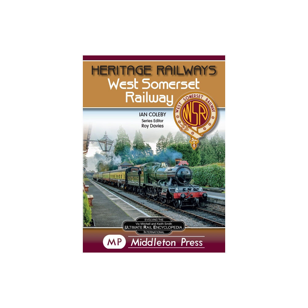 Middleton Press West Somerset Railway. (inbunden, eng)