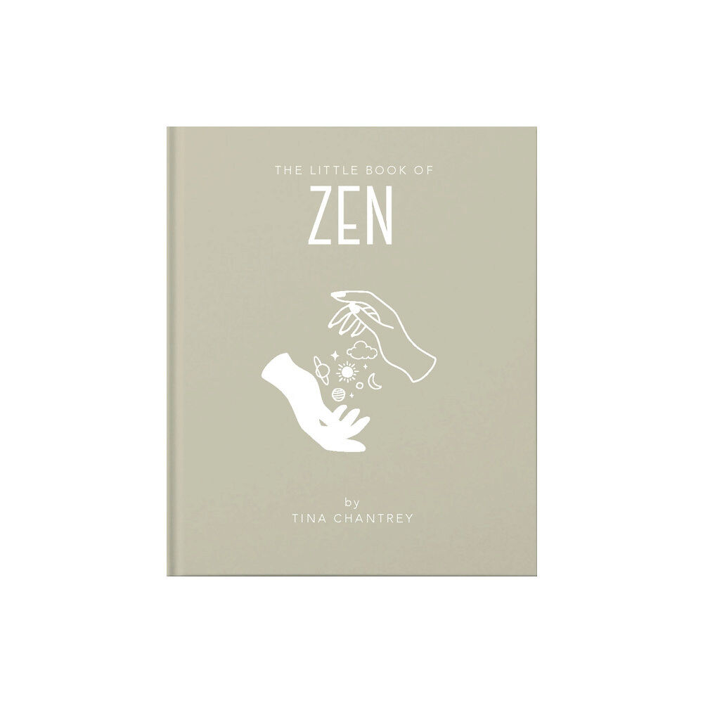 Headline Publishing Group The Little Book of Zen (inbunden, eng)