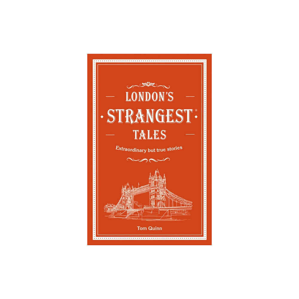 HarperCollins Publishers London's Strangest Tales (inbunden, eng)