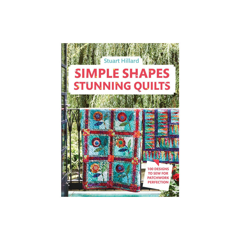 HarperCollins Publishers Simple Shapes Stunning Quilts (inbunden, eng)
