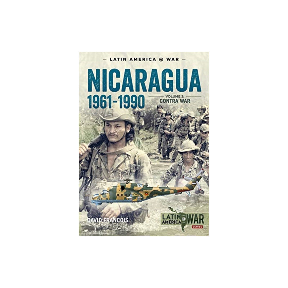 Helion & Company Nicaragua 1961-1990 Volume 2 (häftad, eng)