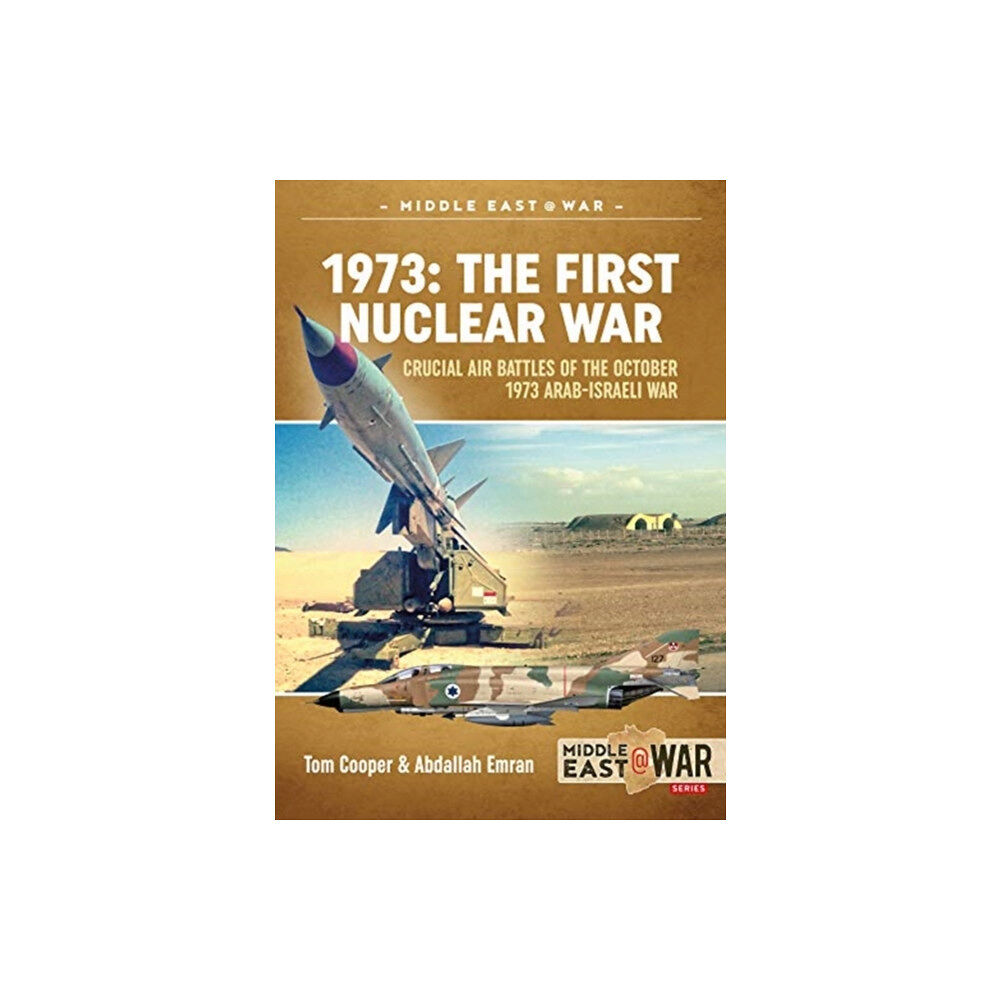 Helion & Company 1973 - The First Nuclear War (häftad, eng)