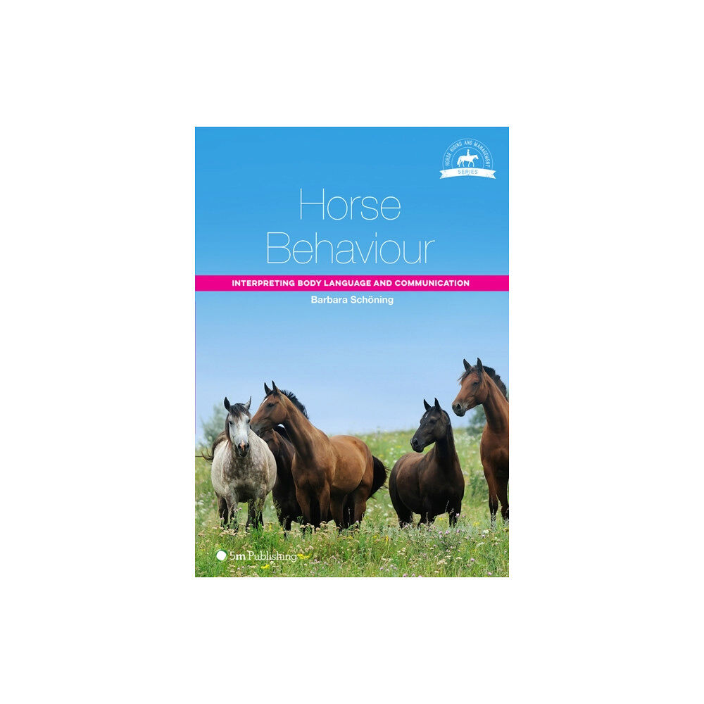5M Books Ltd Horse Behaviour (häftad, eng)