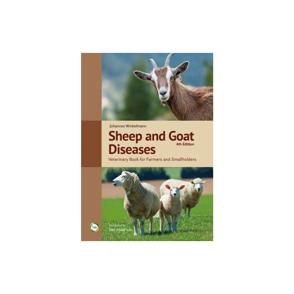 5M Books Ltd Sheep and Goat Diseases 4th Edition (inbunden, eng)