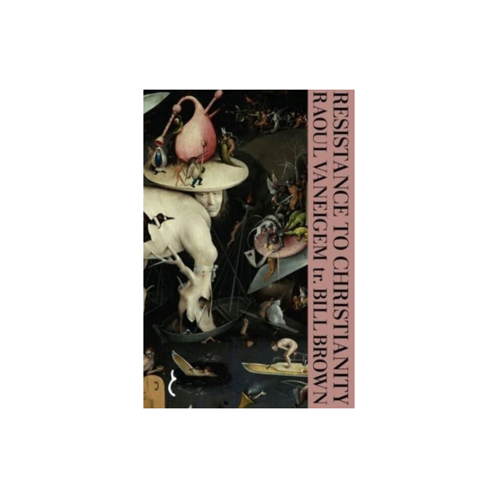 Eris Resistance to Christianity (inbunden, eng)