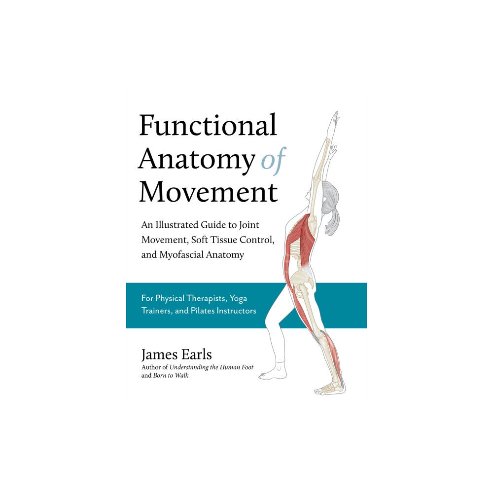 Lotus Publishing Limited Functional Anatomy of Movement (häftad, eng)