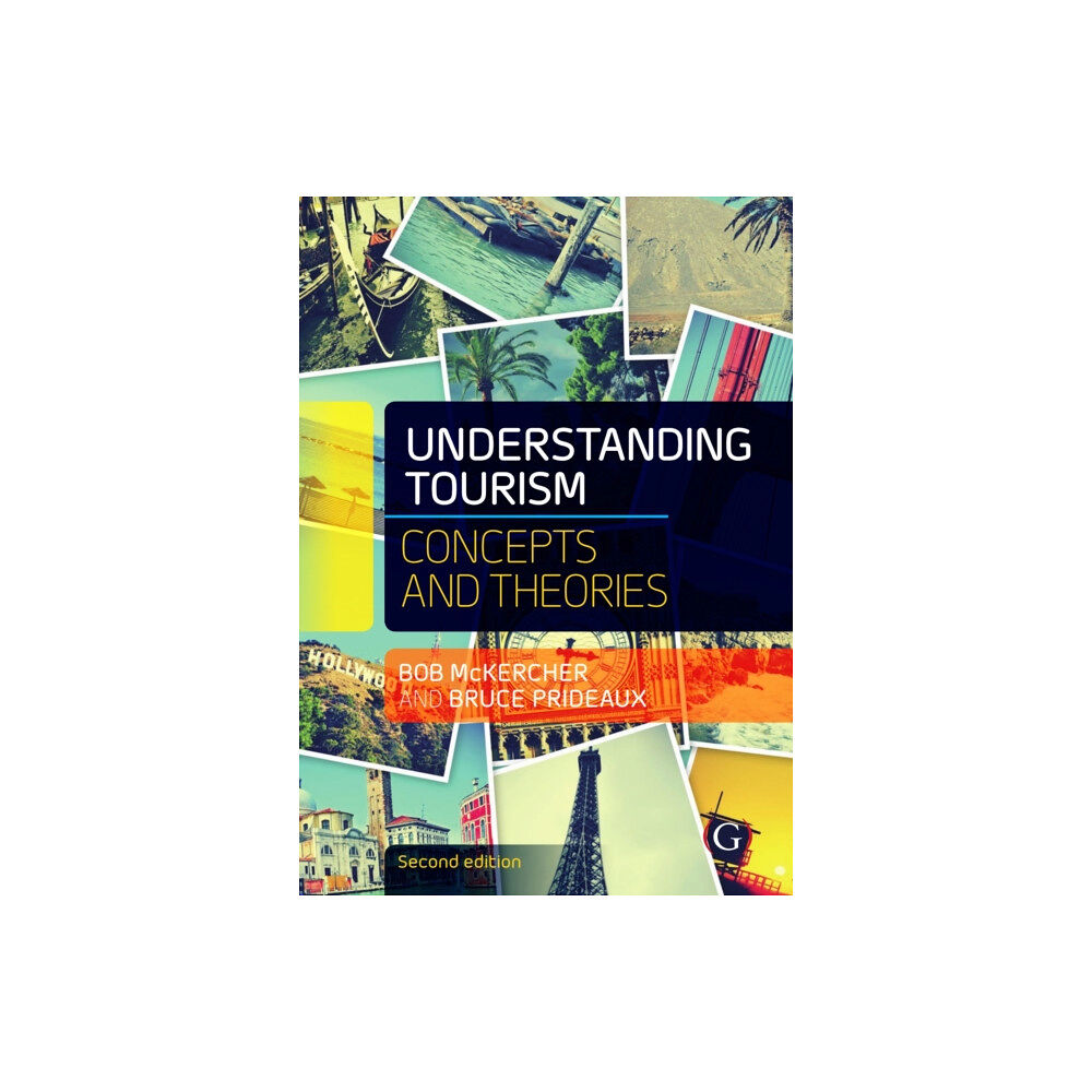 Goodfellow Publishers Limited Understanding Tourism (häftad, eng)