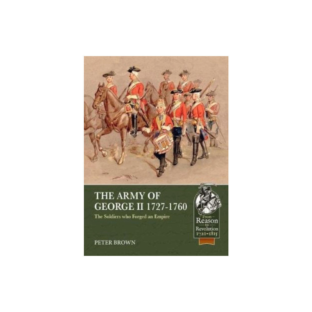 Helion & Company The Army of George II 1727-1760 (häftad, eng)