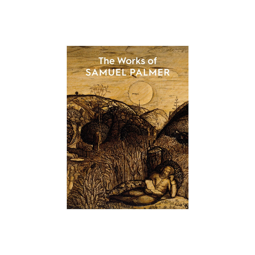 Ashmolean Museum The Works of Samuel Palmer (häftad, eng)