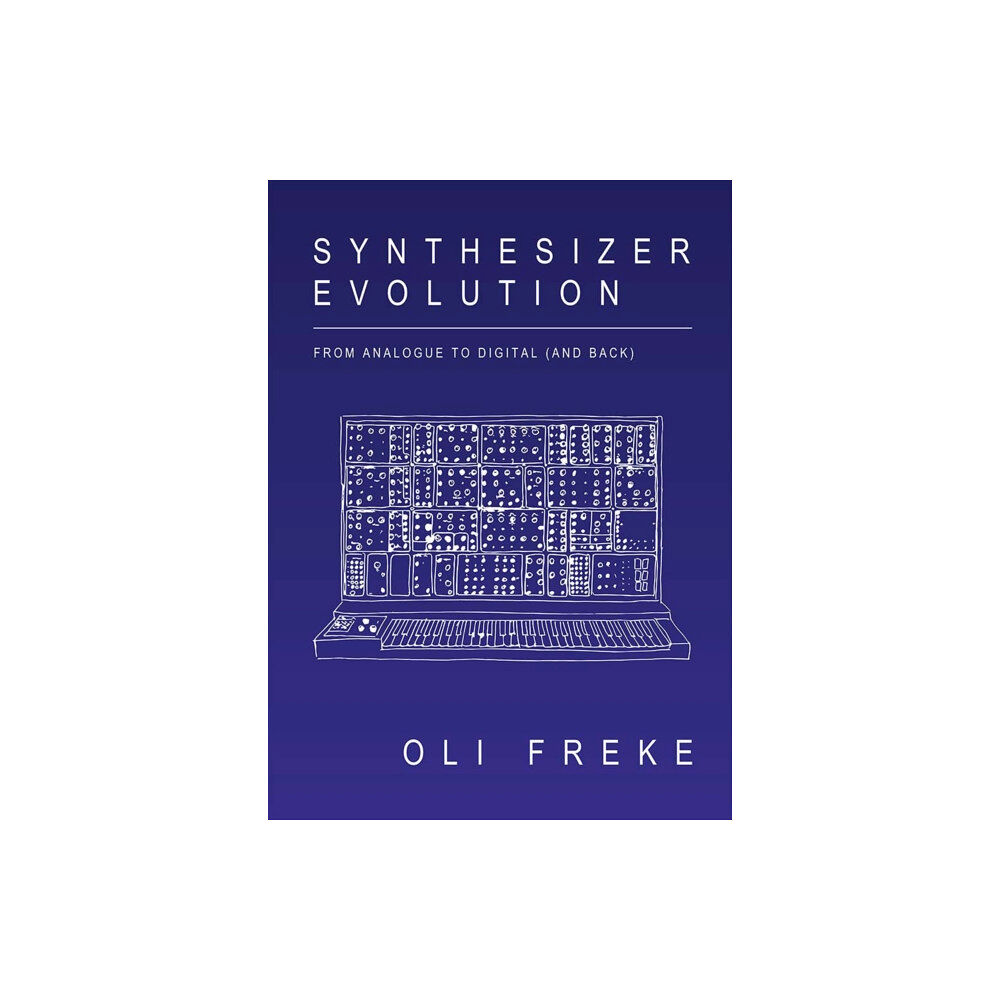 Velocity Press Synthesizer Evolution (häftad, eng)