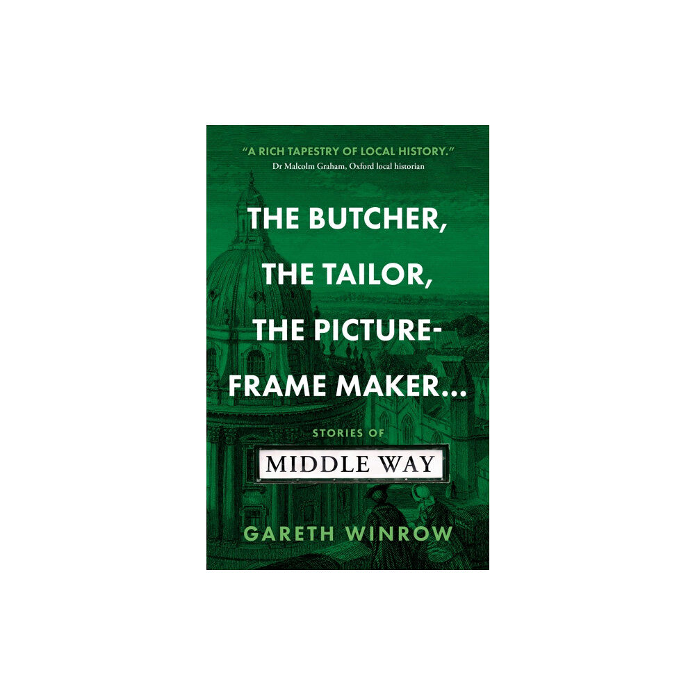 The Book Guild Ltd The Butcher, The Tailor, The Picture-Frame Maker… (häftad, eng)