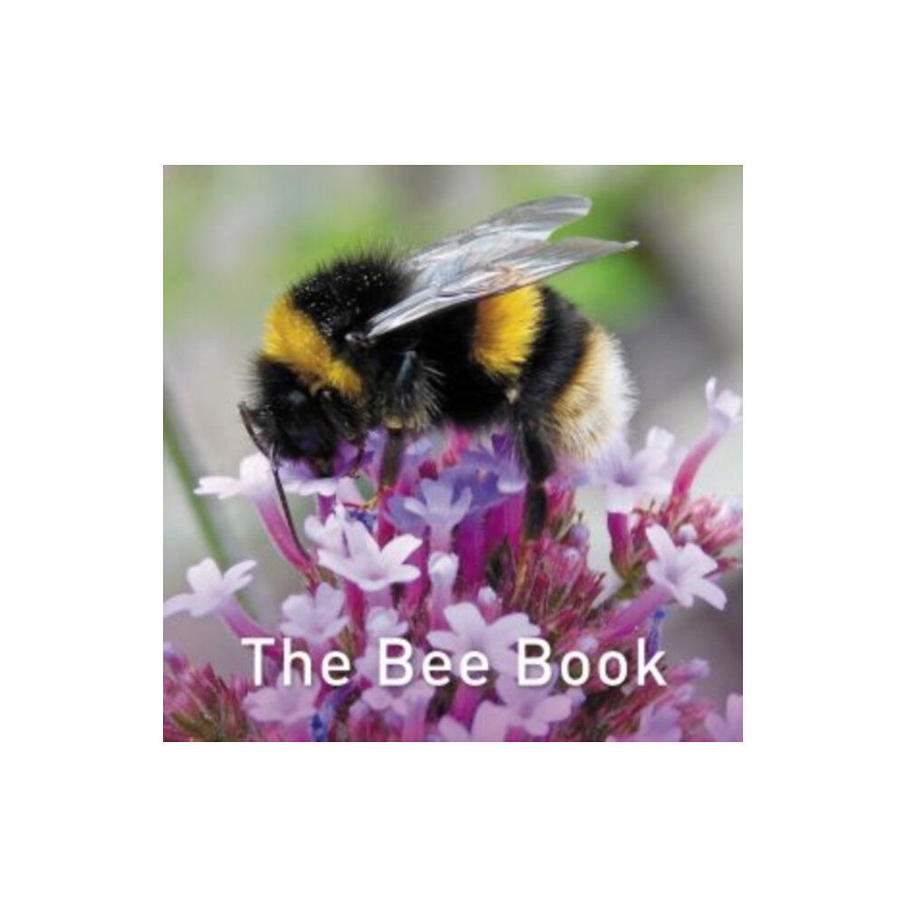Graffeg Limited Nature Book Series: The Bee Book (inbunden, eng)
