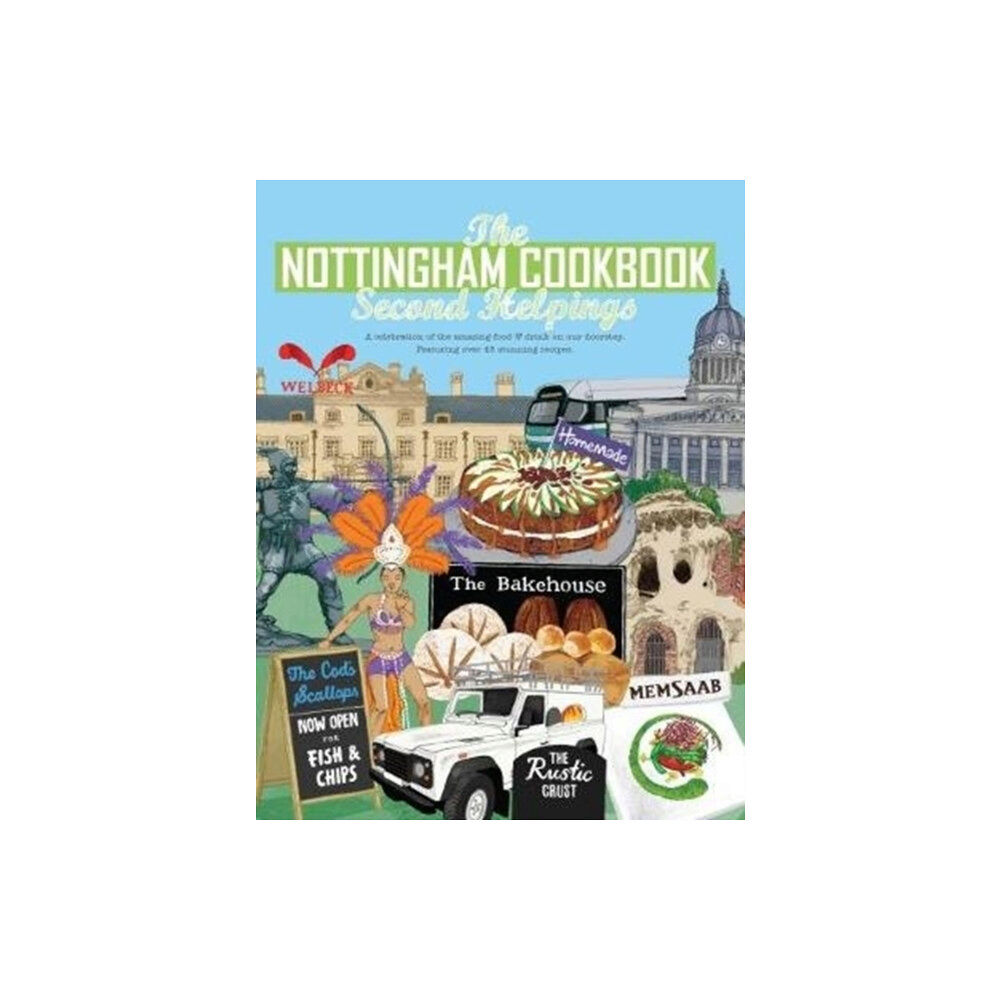 Meze Publishing The Nottingham Cook Book: Second Helpings (häftad, eng)