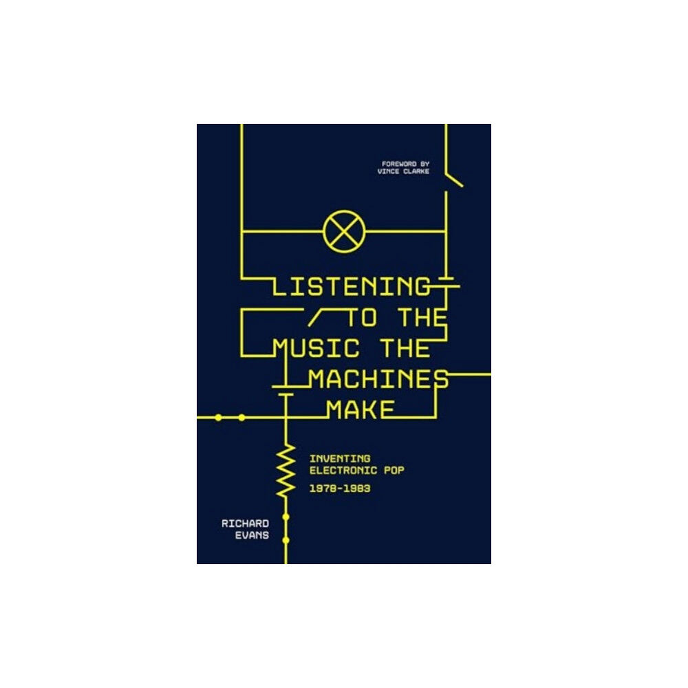 OMNIBUS PRESS Listening to the Music the Machines Make (häftad, eng)