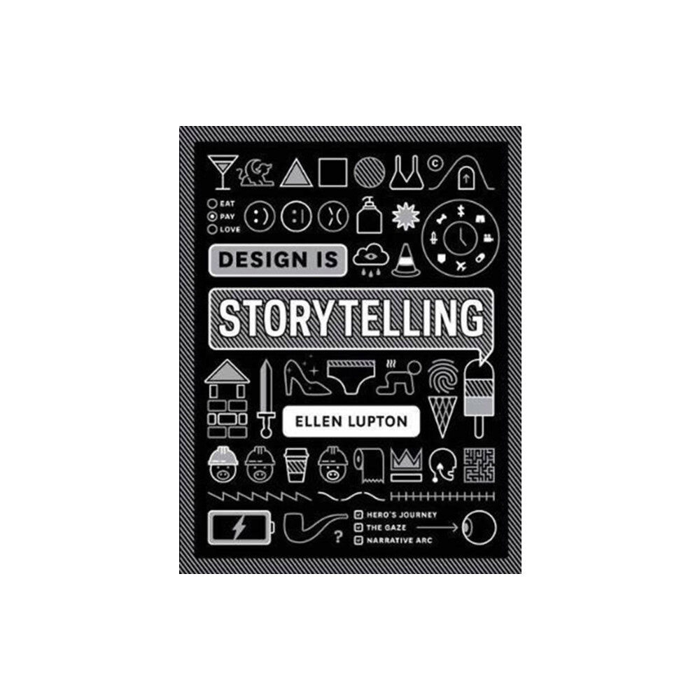 Cooper-Hewitt Museum Design is Storytelling (häftad, eng)