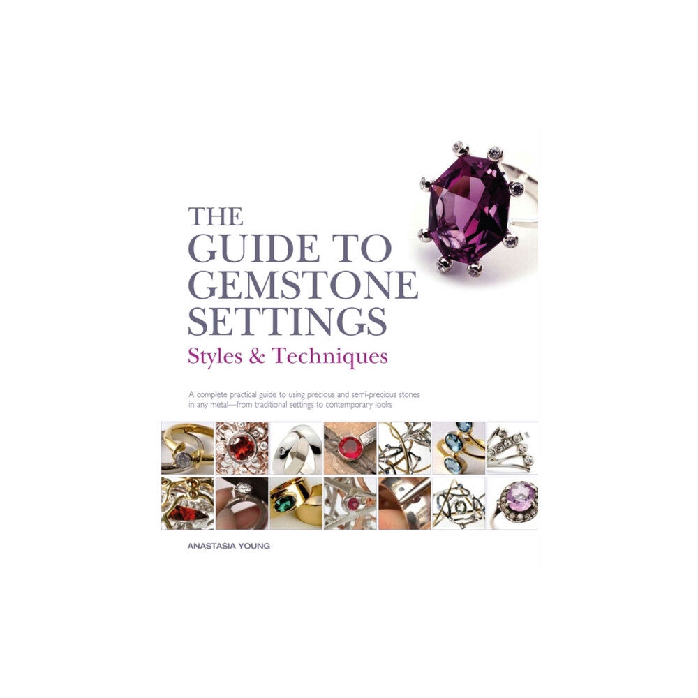 Bloomsbury Publishing PLC The Guide to Gemstone Settings (häftad, eng)