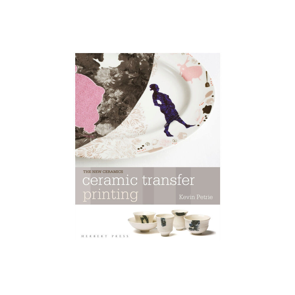 Bloomsbury Publishing PLC Ceramic Transfer Printing (häftad, eng)