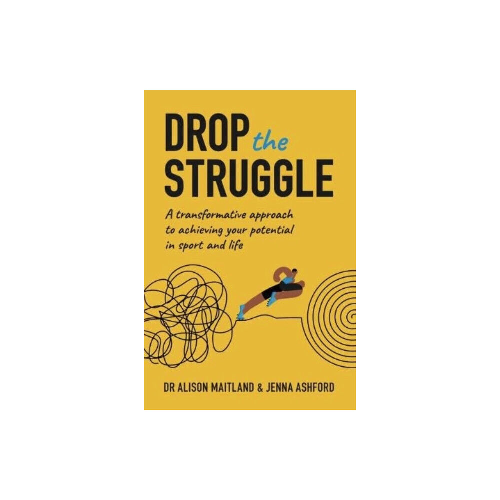 Sequoia Books Drop The Struggle (häftad, eng)