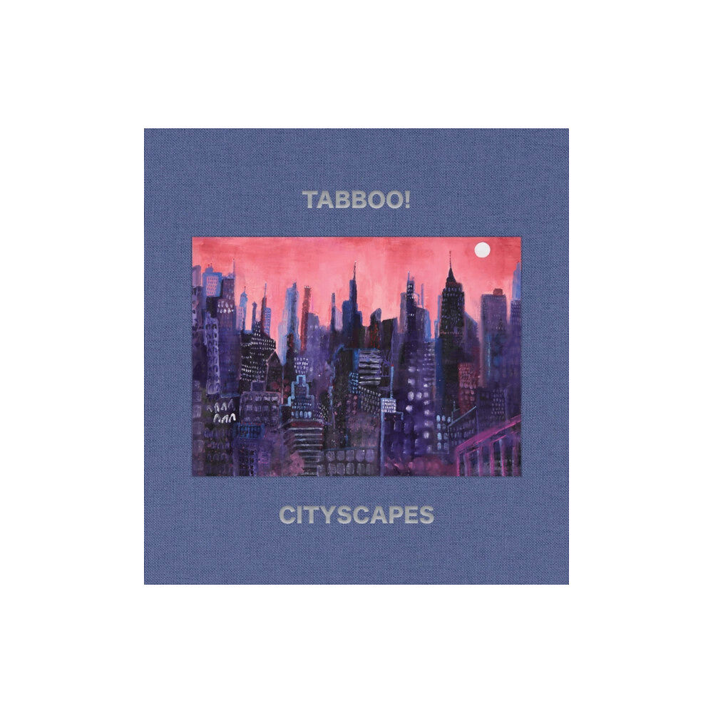 Karma Tabboo!: Cityscapes (inbunden, eng)
