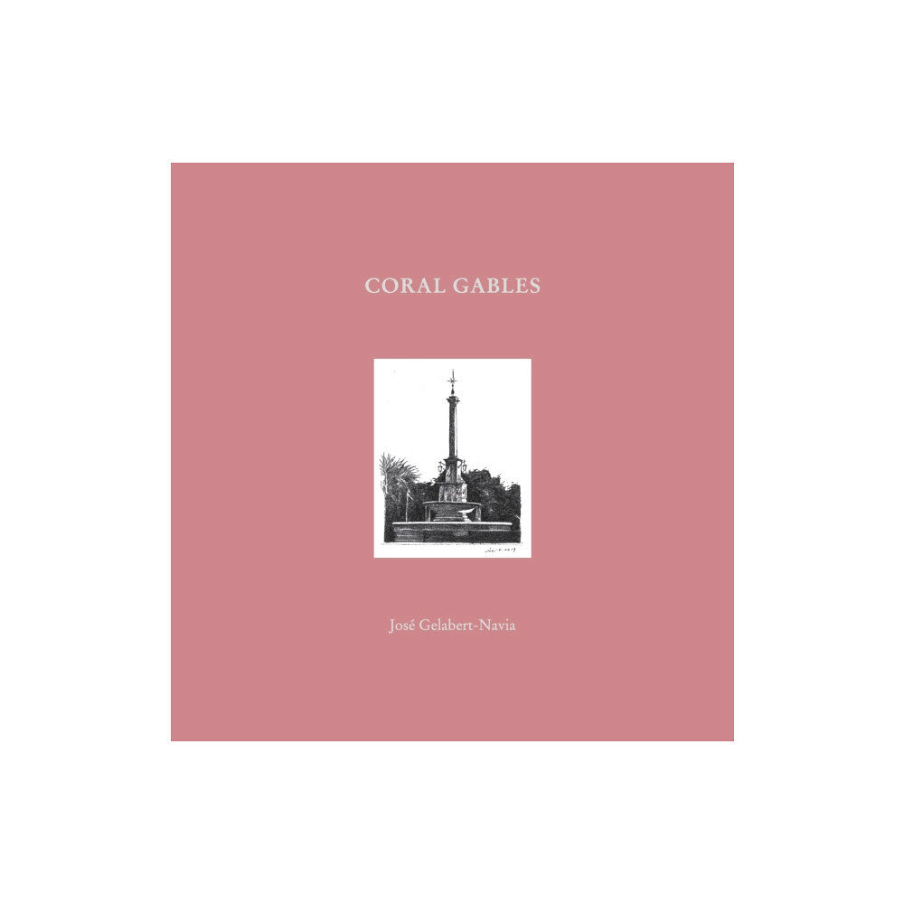 Oscar Riera Ojeda Publishers Limited Coral Gables (inbunden, eng)