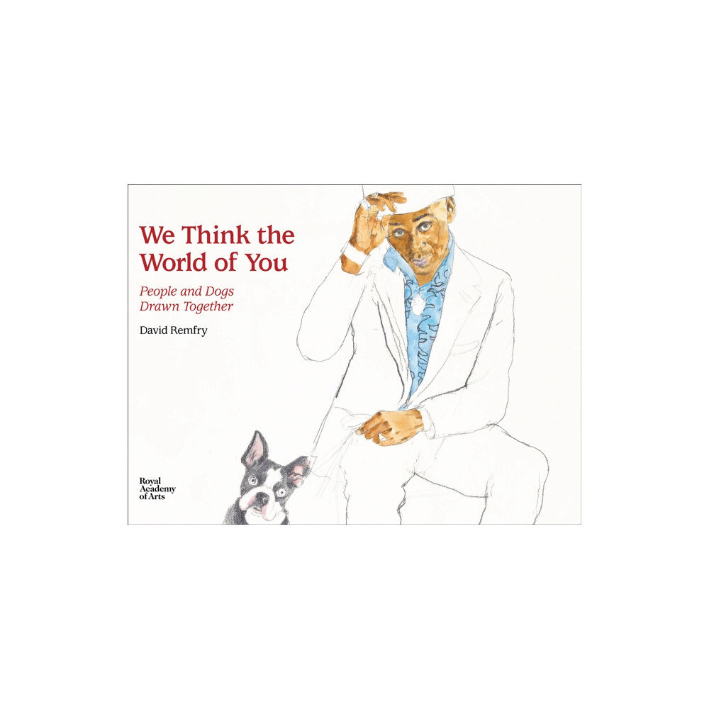 Royal Academy of Arts We Think the World of You (inbunden, eng)