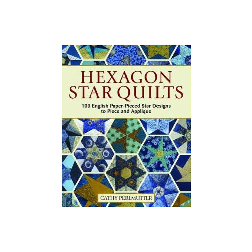Landauer Publishing Hexagon Star Quilts (häftad, eng)