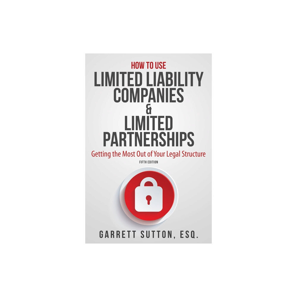 Brisance Books LLC How to Use Limited Liability Companies & Limited Partnerships (häftad, eng)