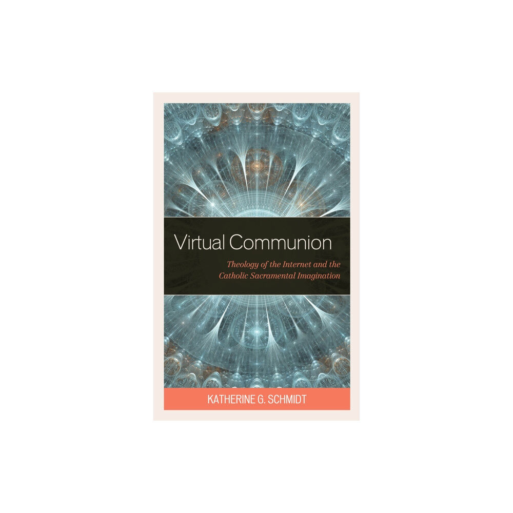 Bloomsbury Publishing PLC Virtual Communion (inbunden, eng)
