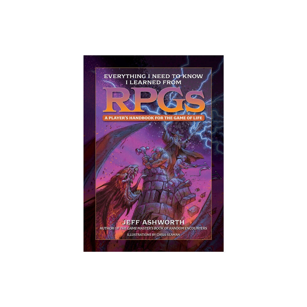 Media Lab Books Everything I Need to Know I Learned from RPGs (inbunden, eng)