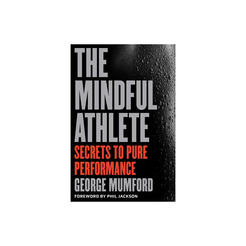 Parallax Press The Mindful Athlete (häftad, eng)