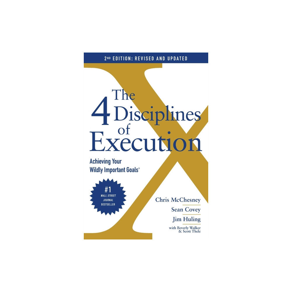 Simon & Schuster 4 Disciplines of Execution: Revised and Updated (häftad, eng)