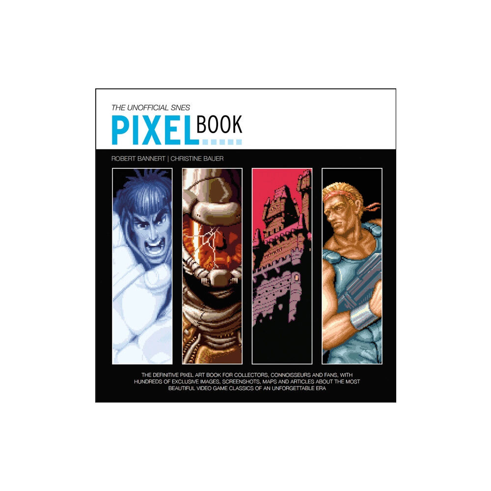 Bitmap Books The SNES Pixel Book (inbunden, eng)
