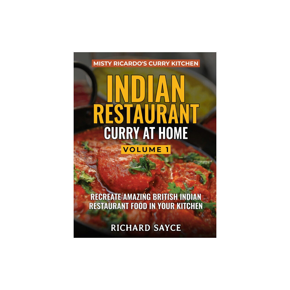 Misty Ricardo's Curry Kitchen INDIAN RESTAURANT CURRY AT HOME VOLUME 1 (häftad, eng)