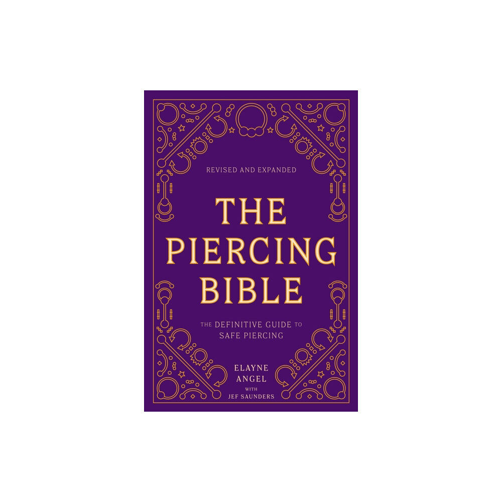 Random House USA Inc The Piercing Bible, Revised and Expanded (häftad, eng)